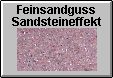 Oberfl&auml;chen Sandguss Sandsteineffekt